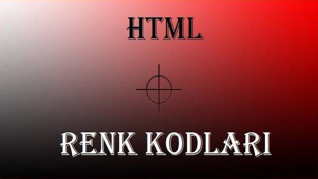 HTML Renk Kodları | Renk Kodu Bulma
