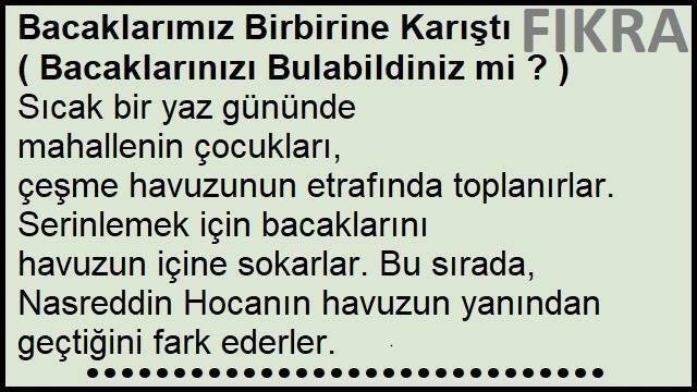 Bacaklarımız Birbirine Karıştı Fıkrası | Bacaklarınızı Bulabildiniz mi ? Fıkrası
