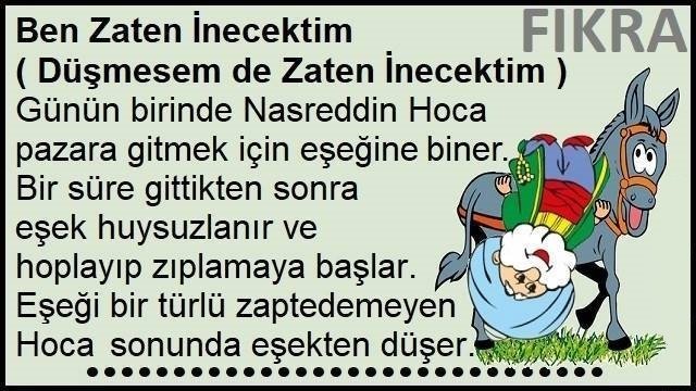 Ben Zaten İnecektim Fıkrası | Düşmesem de Zaten İnecektim Fıkrası