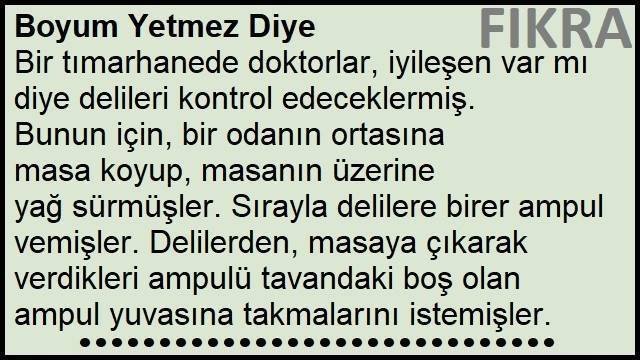 Boyum Yetmez Diye Fıkrası