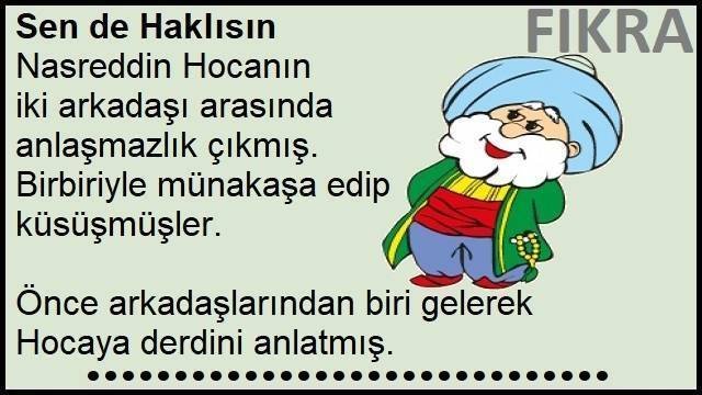 Sen de Haklısın Fıkrası