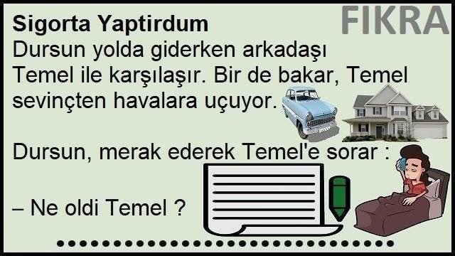 Sigorta Yaptirdum Fıkrası | Sigorta Yaptırdım Fıkrası