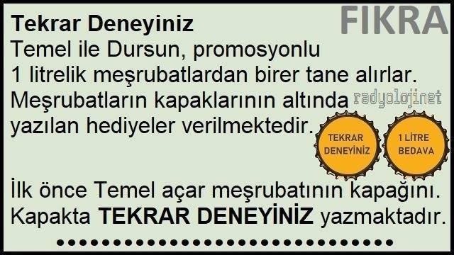 Tekrar Deneyiniz Fıkrası | 1 Litre Bedava Fıkrası