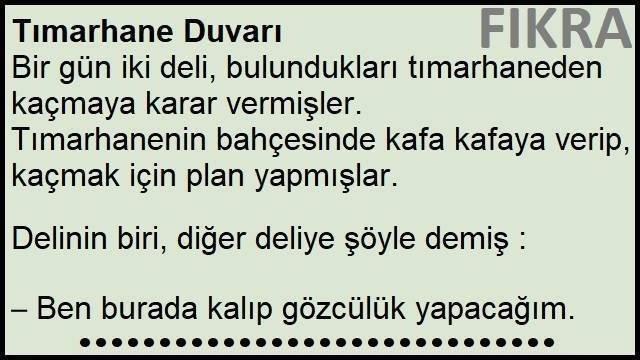 Tımarhane Duvarı Plan İptal Oldu Fıkrası | Plan İptal Oldu Fıkrası