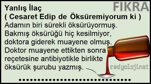 Yanlış İlaç Fıkrası | Cesaret Edip de Öksüremiyorum ki Fıkrası