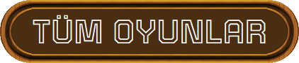 Tüm Oyunlar